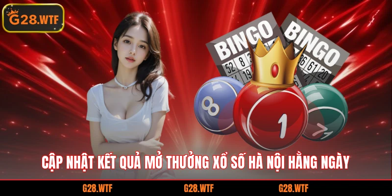 Cập nhật kết quả mở thưởng xổ số hà nội hằng ngày