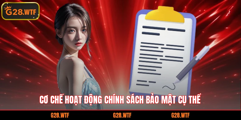 Cơ chế hoạt động chính sách bảo mật cụ thể