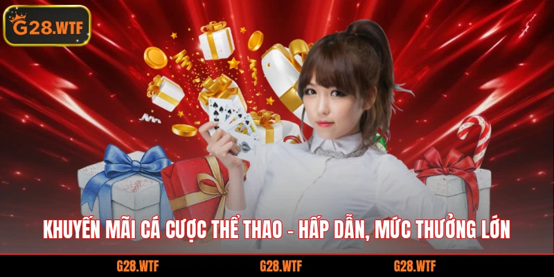 khuyến mãi cá cược thể thao